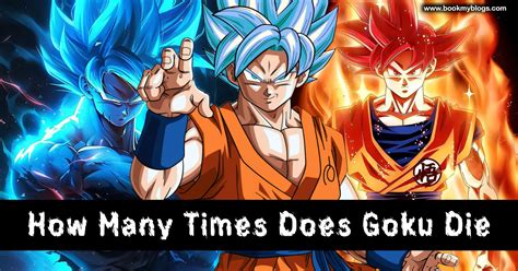 how many times does goku die